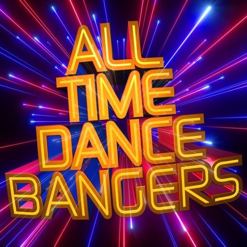 All Time Dance Bangers (2021)