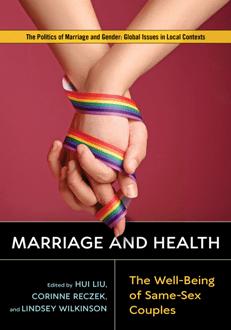 Marriage and Health : The Well Being of Same Sex Couples