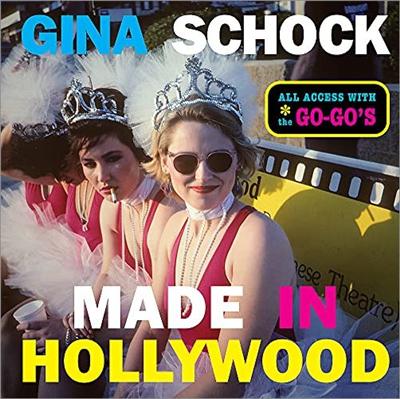 Made In Hollywood: All Access with the Go Go's