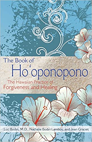 The Book of Ho'oponopono: The Hawaiian Practice of Forgiveness and Healing [PDF/MOBI]