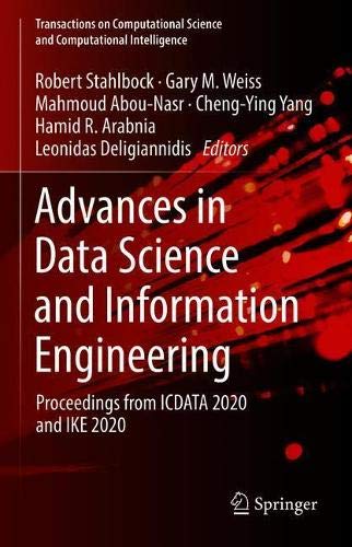 Advances in Data Science and Information Engineering: Proceedings from ICDATA 2020 and IKE 2020