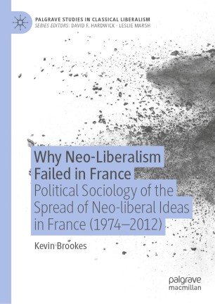 Why Neo Liberalism Failed in France