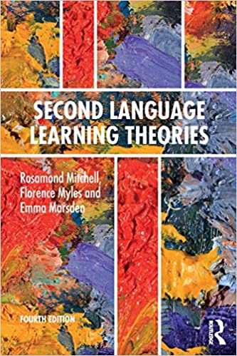 Second Language Learning Theories: Fourth Edition