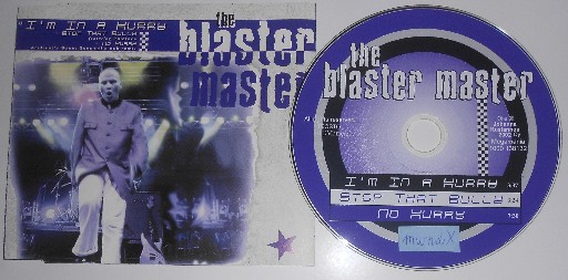 The Blaster Master-Im In A Hurry-CDEP-FLAC-2002-mwndX
