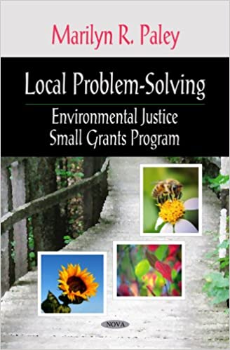 Local Problem Solving: Environmental Justice Small Grants Program