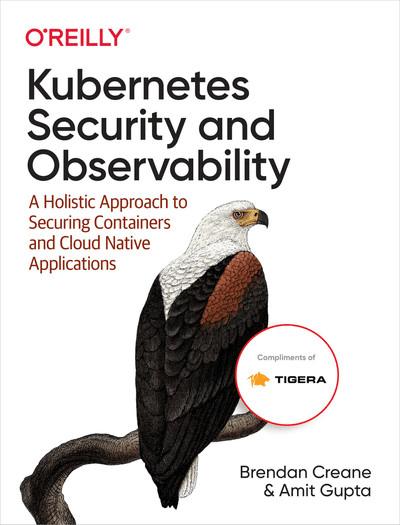Kubernetes Security and Observability by Brendan Creane