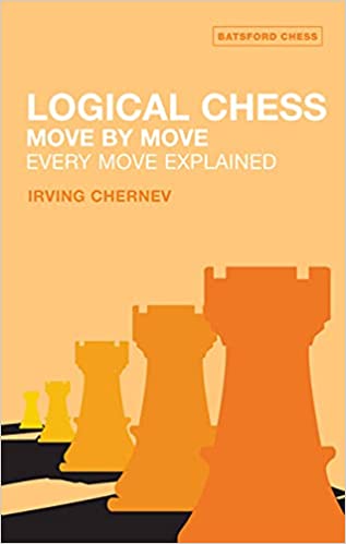 Logical Chess: Move By Move: Every Move Explained New Algebraic Edition Ed 2