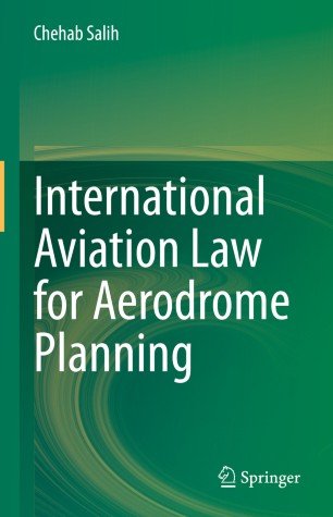 International Aviation Law for Aerodrome Planning