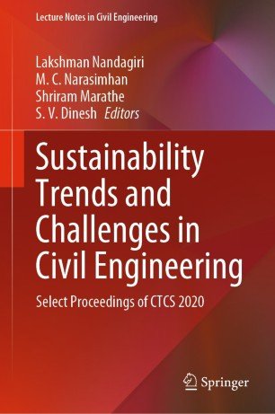 Sustainability Trends and Challenges in Civil Engineering: Select Proceedings of CTCS 2020