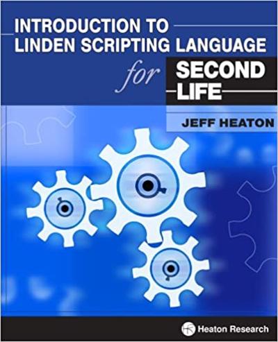 Introduction to Linden Scripting Language for Second Life