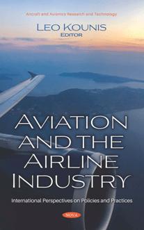 Aviation and the Airline Industry : International Perspectives on Policies and Practices