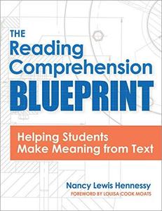The Reading Comprehension Blueprint: Helping Students Make Meaning from Text (AZW3)