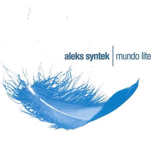 Aleks Syntek - Mundo Lite (2005) lossless