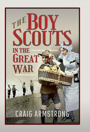 The Boy Scouts in the Great War