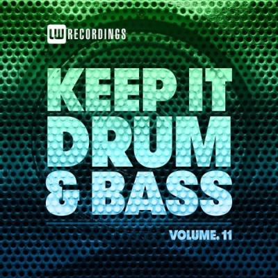VA - Keep It Drum & Bass, Vol. 11 (2021) (MP3)