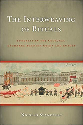 The Interweaving of Rituals: Funerals in the Cultural Exchange Between China and Europe