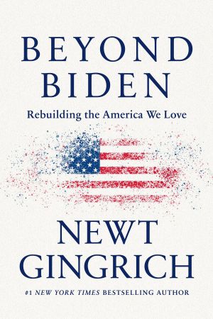 Beyond Biden: Rebuilding the America We Love