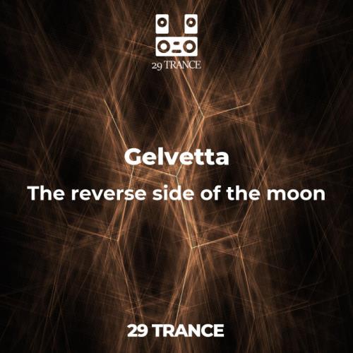Gelvetta - The Reverse Side Of The Moon (2021)