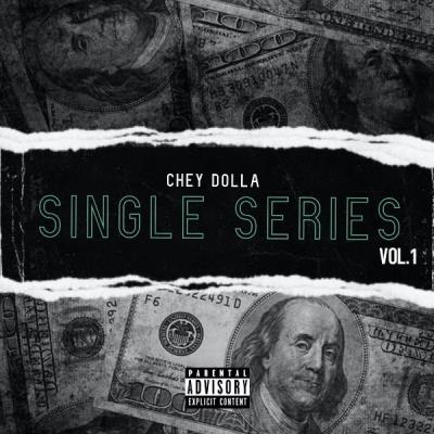 VA - Chey Dolla - Single Series, Vol. 1 (2021) (MP3)