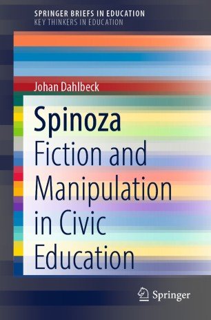 Spinoza: Fiction and Manipulation in Civic Education