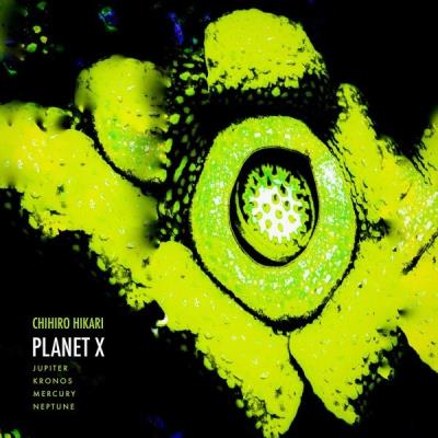 VA - Chihiro Hikari - Planet X (2021) (MP3)