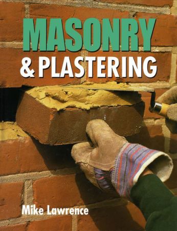 Masonry and Plastering