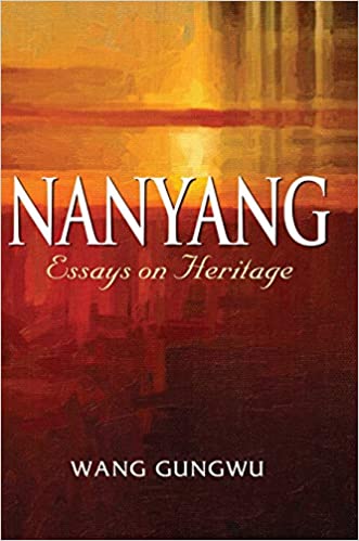 Nanyang: Essays on Heritage