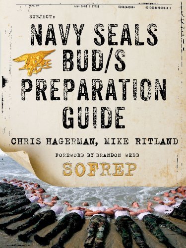 Navy SEALs BUD/S Preparation Guide: A Former SEAL Instructor's Guide to Getting You Through BUD/S [AZW3/MOBI]