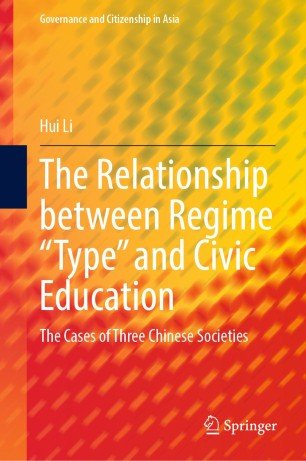 The Relationship between Regime "Type" and Civic Education