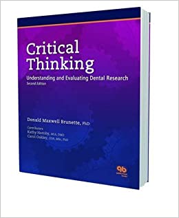 Critical Thinking: Understanding and Evaluating Dental Research Ed 2