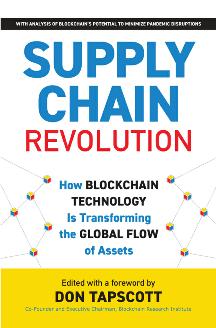 Supply Chain Revolution : How Blockchain Technology Is Transforming the Global Flow of Assets