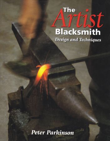 Artist Blacksmith: Design and Techniques