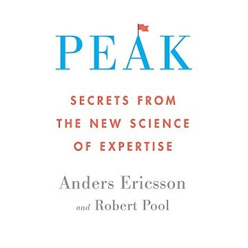 Peak: Secrets from the New Science of Expertise [Audiobook]