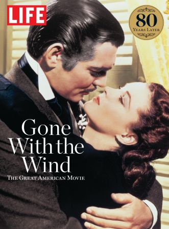 LIFE Gone With The Wind   2020