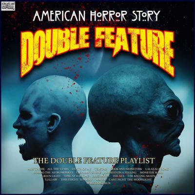 VA   American Horror Story Double Feature The Double Feature Playlist (2021)