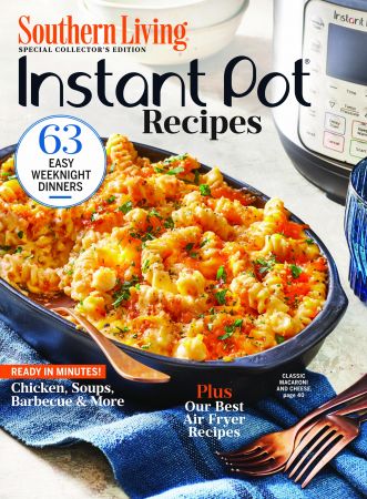 Southern Living   Instant Pot Recipes   2021