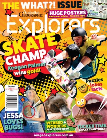 Australian Geographic Explorers - September/October 2021