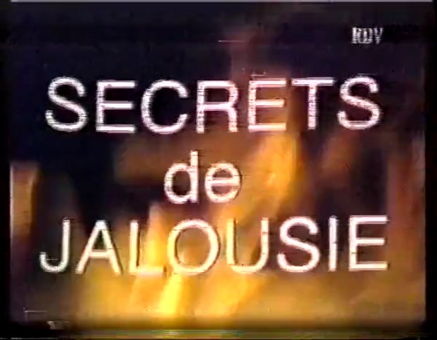 Secrets de jalousie (Jealous injections; Jealousy) / Секреты ревности (Ревнивые уколы) (Michel Mex, Bahia Film Production) [1992 г., Straight, Masturbation, VHSRip] (Tabatha Cash, Armelle Robert, Laetitia, Blondie) ]