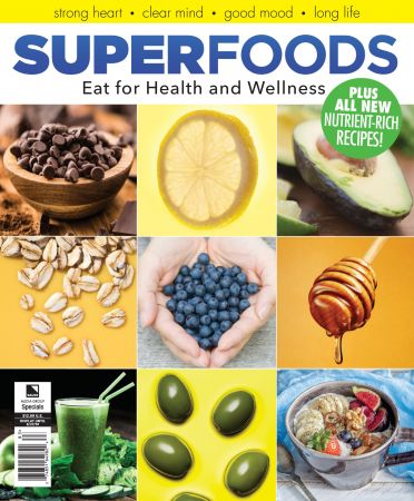 Superfoods for health and longevity   2018