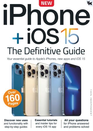 iPhone + iOS 15: The Definitive Guide , 2021 (True PDF)