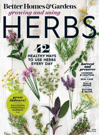 Better Homes & Gardens Growing and Using Herbs   2020