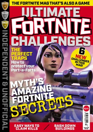 Independent and Unofficial Fortnite Challenges   issue 03, 2018