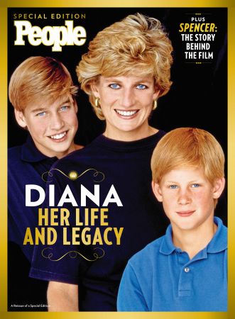 PEOPLE Special Edition   Diana: Her Life and Legacy   2021