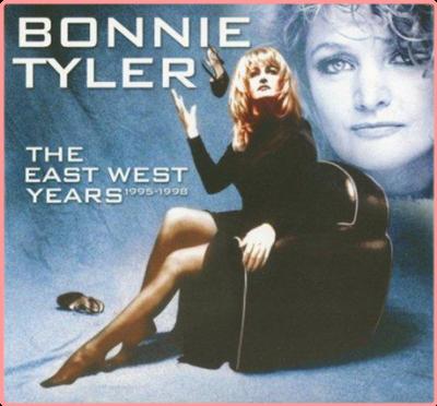 Bonnie Tyler   The East West Years 1995 1998 (2021) Mp3 320kbps