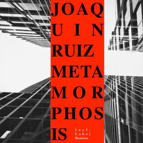 Joaquín Ruiz - Metamosphosis (2021)