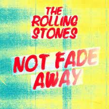 The Rolling Stones ‎- Not Fade Away (2021)