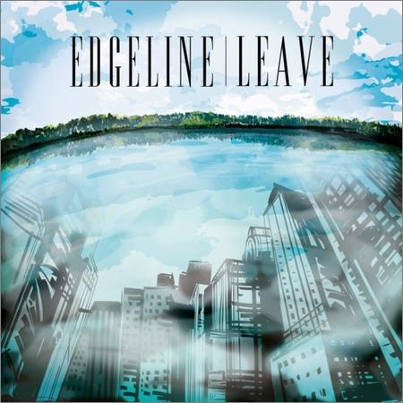 Edgeline - Leave (2021)