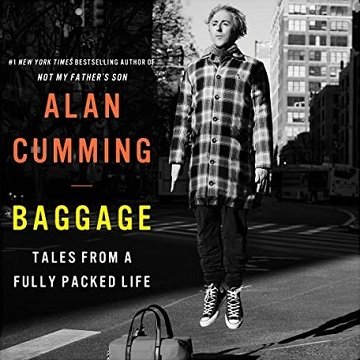 Baggage: Tales from a Fully Packed Life [Audiobook]