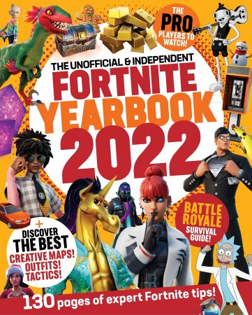 The Unofficial & Independent Fortnite Yearbook 2022