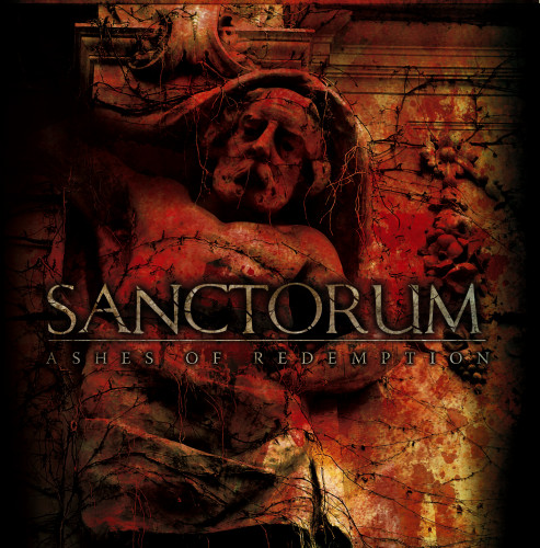 Sanctorum - Ashes of Redemption (2008)